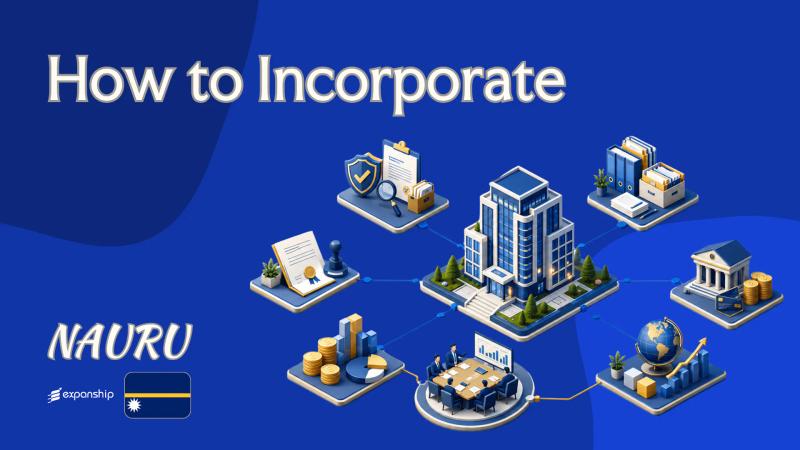 How to Incorporate a Company in Nauru and Stay Compliant