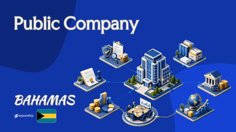 Bahamas Public Company Formation and Governance Explained