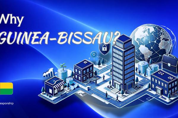 Benefits of Setting Up a Company in Guinea-Bissau | Overview