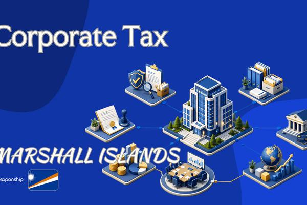 Corporate Tax in Marshall Islands | Rates & Rules