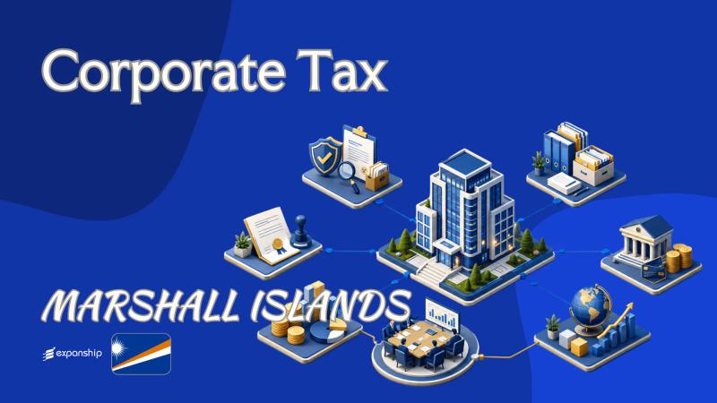 Corporate Tax in Marshall Islands | Rates & Rules