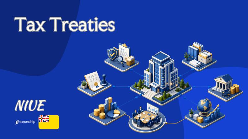 Tax Treaties in Niue: What Non-Residents Should Know