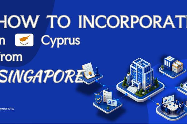 Register a Cyprus Company from Singapore: A Guide
