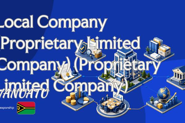 Vanuatu Local Company: Liability, Tax & Compliance