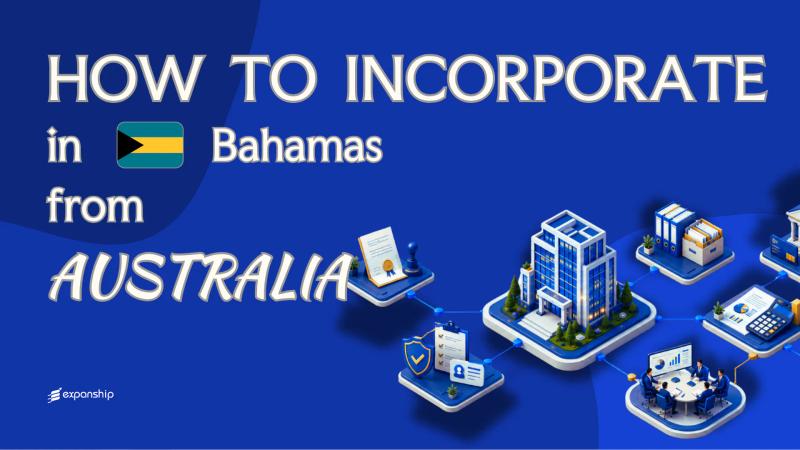 Register a Bahamas Company from Australia | A Guide