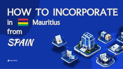 Forming a Mauritius Company from Spain: Key Facts