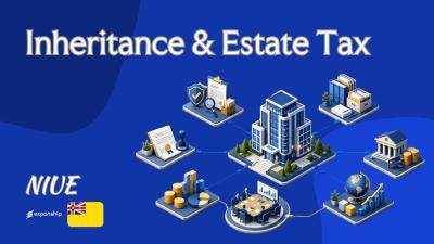 Inheritance & Estate Tax in Niue for Non-Residents