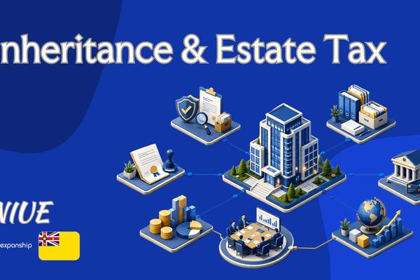 Inheritance & Estate Tax in Niue for Non-Residents