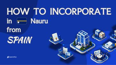 Nauru Company from Spain: What Founders Should Know