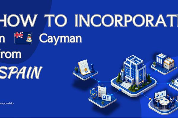 Cayman Islands Company from Spain | For Founders