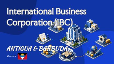 IBC in Antigua and Barbuda: Structure and Tax Treatment