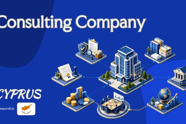 Consulting Company in Cyprus: What Foreign Owners Know