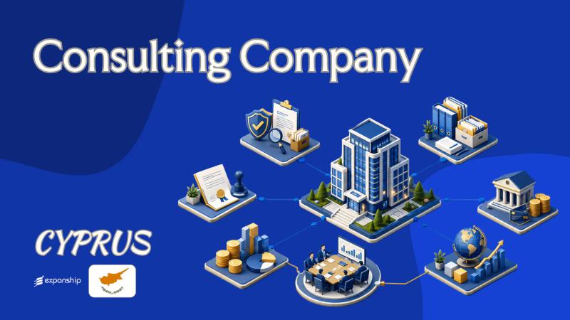 Consulting Company in Cyprus: What Foreign Owners Know