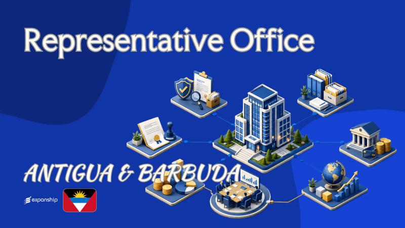 Representative Office in Antigua and Barbuda Explained