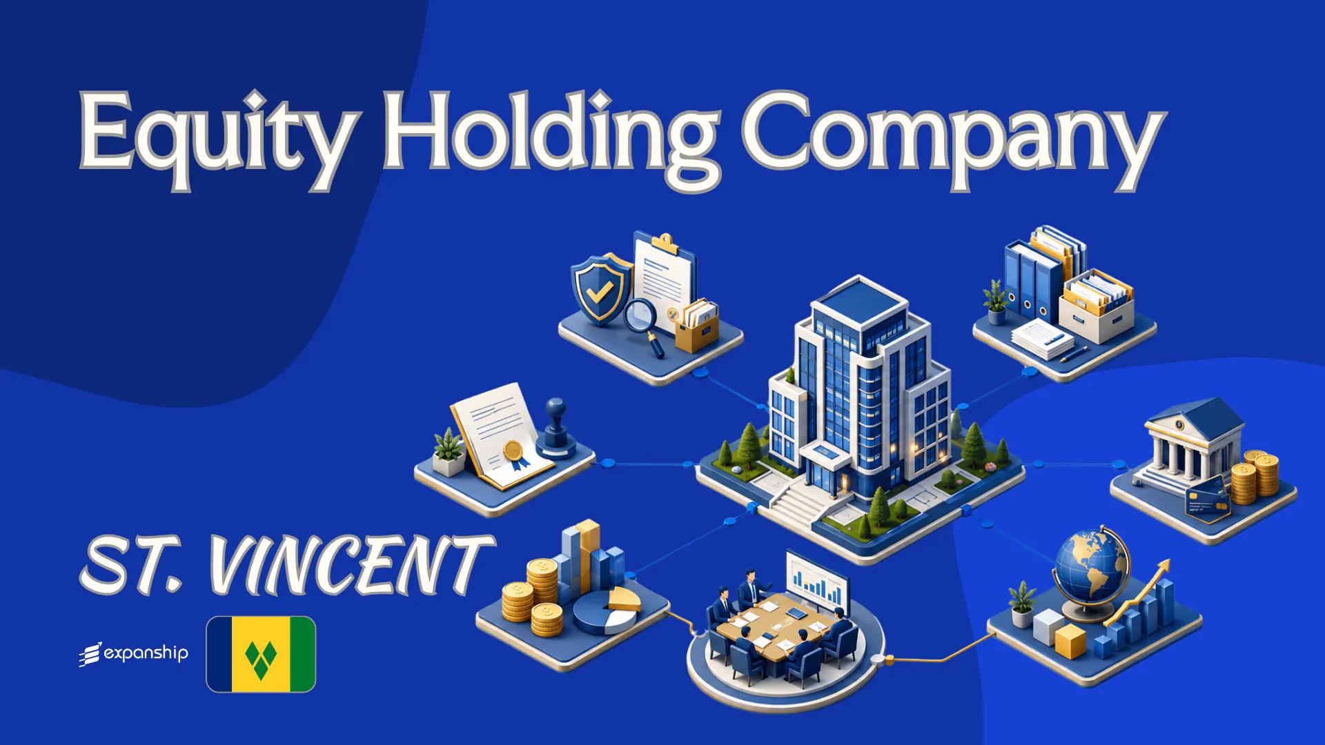 Equity Holding Company in St. Vincent and the Grenadines