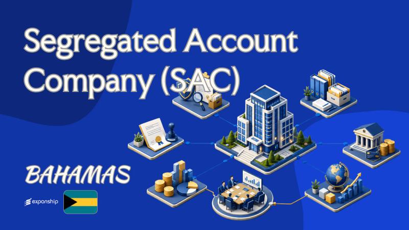 Bahamas Segregated Account Company (SAC): Key Facts