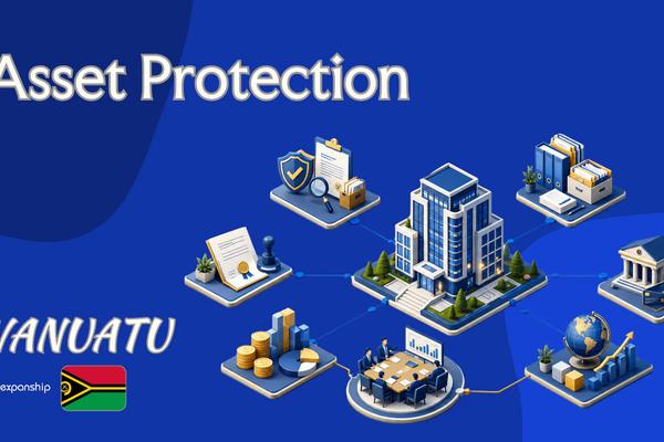 Asset Protection in Vanuatu: A Guide for Foreign Owners