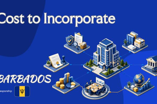 Barbados Company Incorporation Cost and First-Year Fees