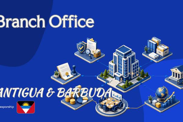 Branch Office in Antigua and Barbuda for Foreign Firms