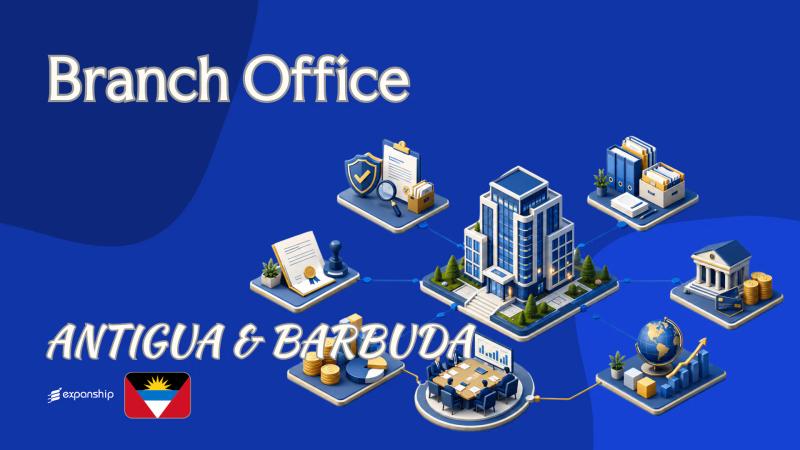 Branch Office in Antigua and Barbuda for Foreign Firms