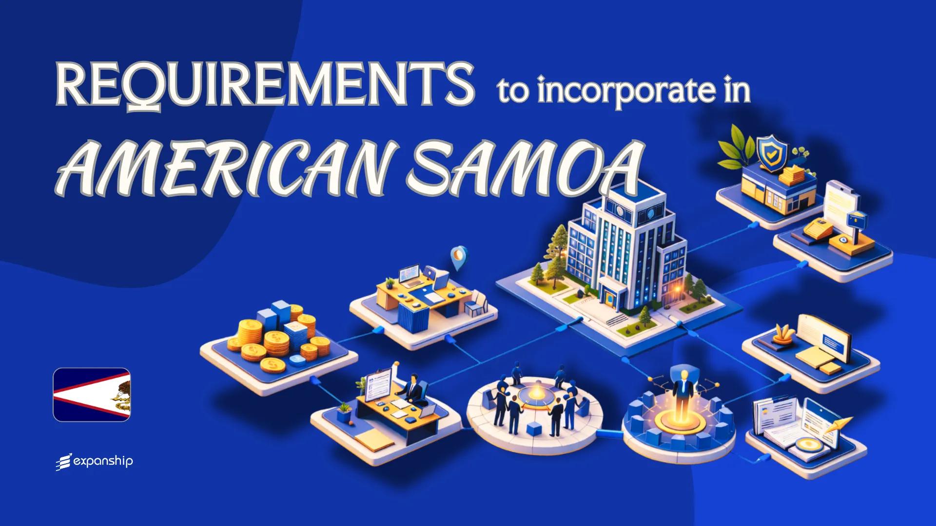 Requirements to Incorporate in American Samoa | Full Guide