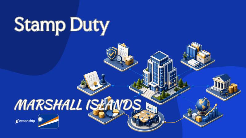 Stamp Duty in Marshall Islands Explained for Investors