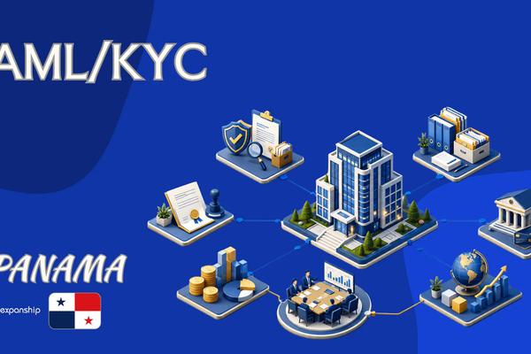 AML/KYC Duties in Panama | A Guide for Foreign Owners