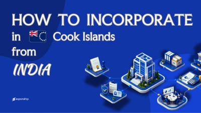 Register a Cook Islands Company from India: A Guide