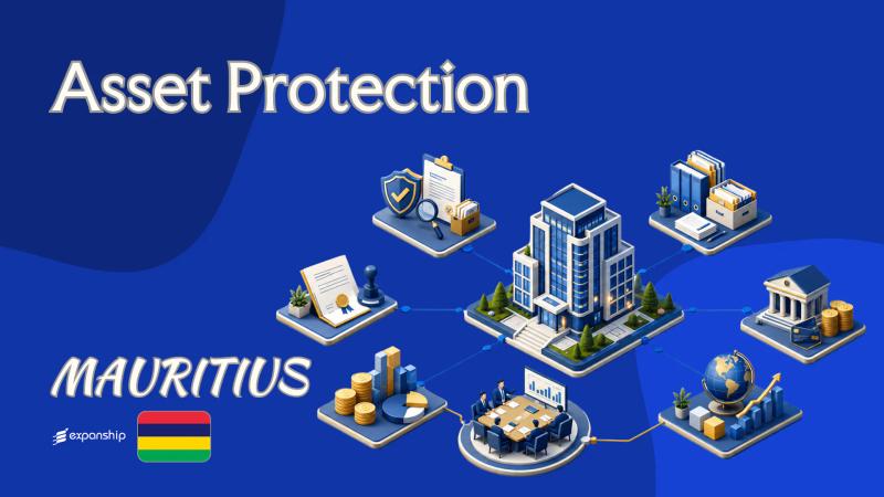 Mauritius Asset Protection: What Foreign Owners Know