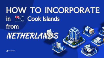 A Cook Islands Company from the Netherlands: Key Facts