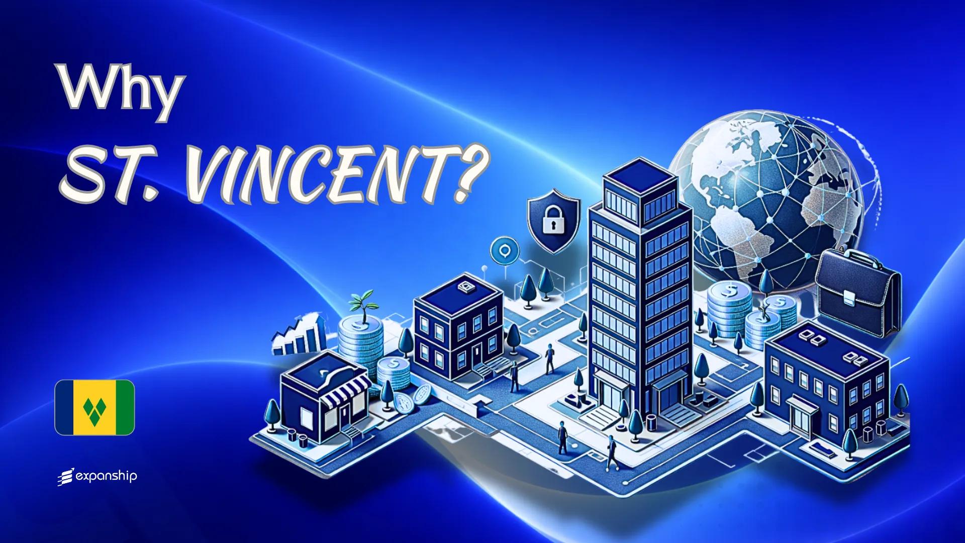 Benefits of Incorporating in St. Vincent | 8 Key Advantages