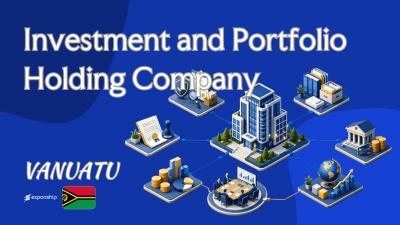 Vanuatu Investment and Portfolio Holding Company Guide