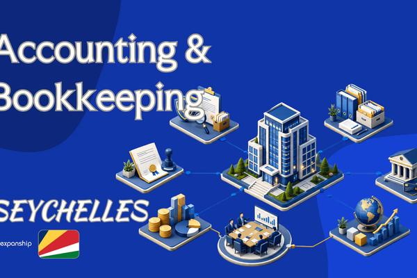 Bookkeeping Duties for Seychelles Companies Explained
