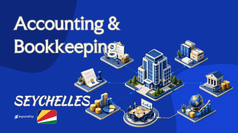 Bookkeeping Duties for Seychelles Companies Explained