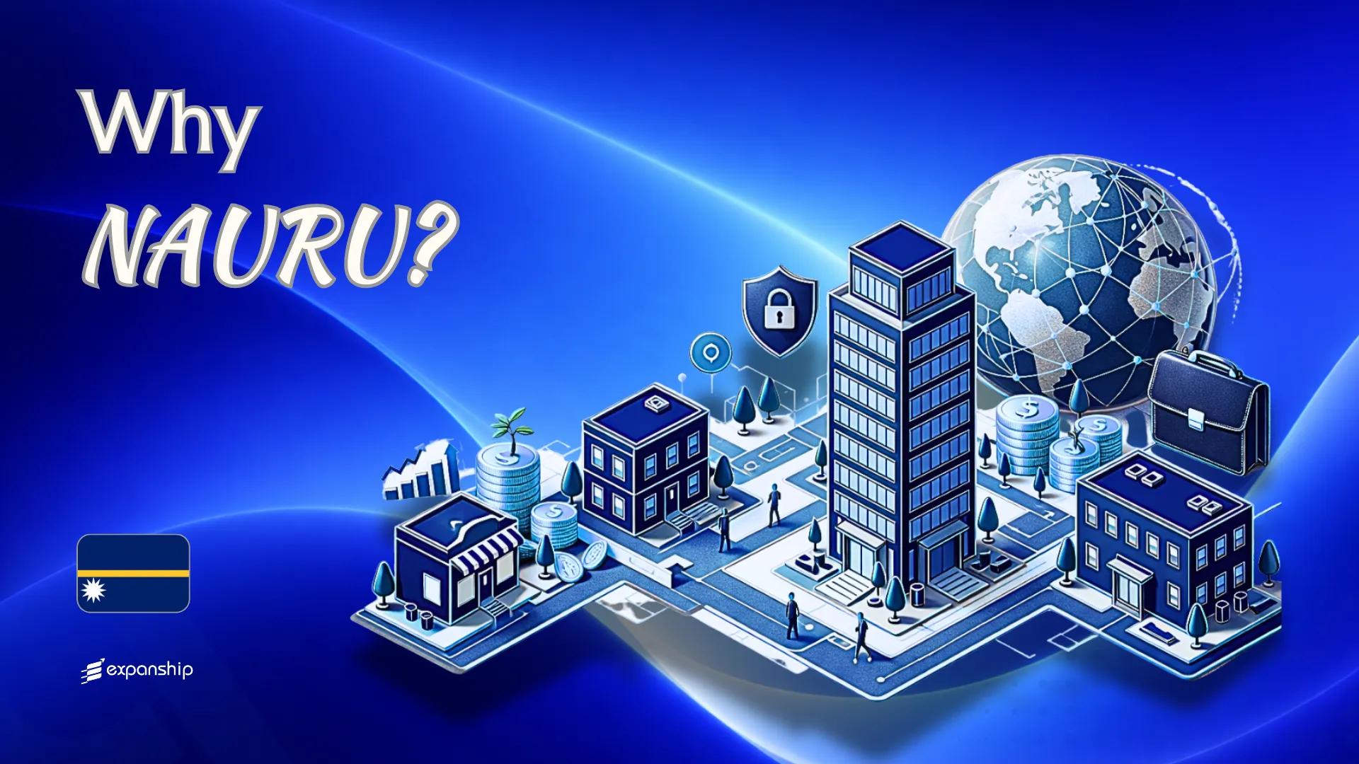 Benefits of Incorporating in Nauru | 8 Key Advantages