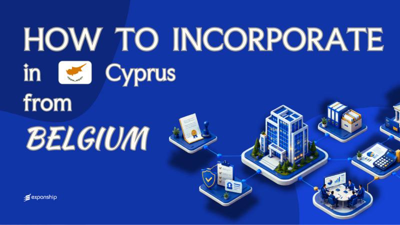 Cyprus Company from Belgium: For Belgium Founders