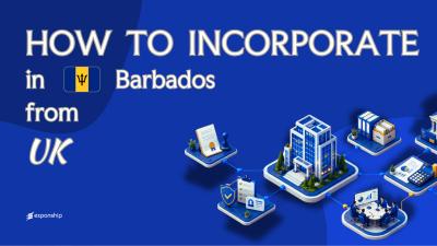 Register a Barbados Company from the UK | A Guide
