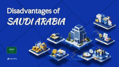 Drawbacks of Setting Up a Company in Saudi Arabia | 2026