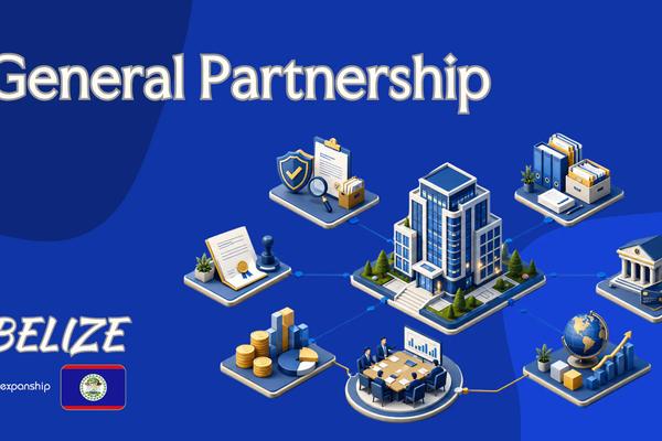 Belize General Partnership: Liability and Setup Basics