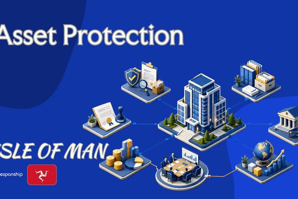 Asset Protection With an Isle of Man Company for Owners