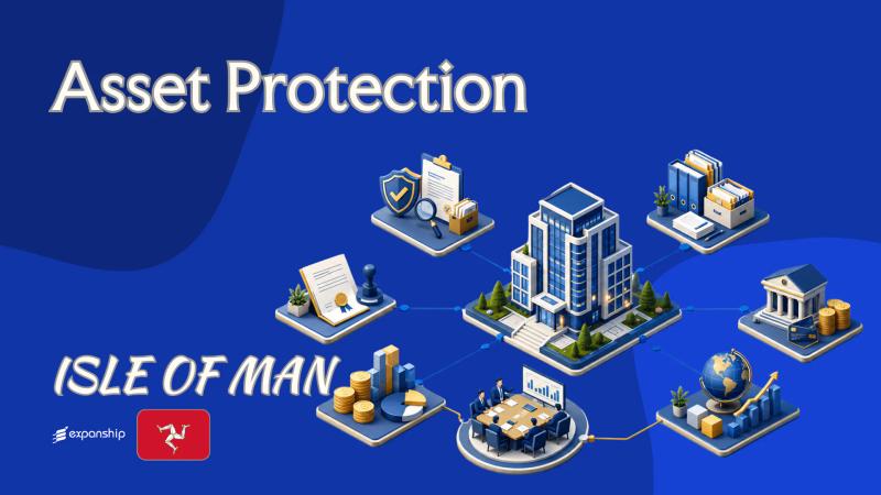 Asset Protection With an Isle of Man Company for Owners