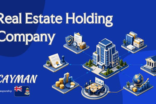 Cayman Real Estate Holding Company: For Foreign Owners