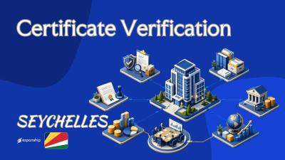 Seychelles Certificate Verification: Apostille and Registry