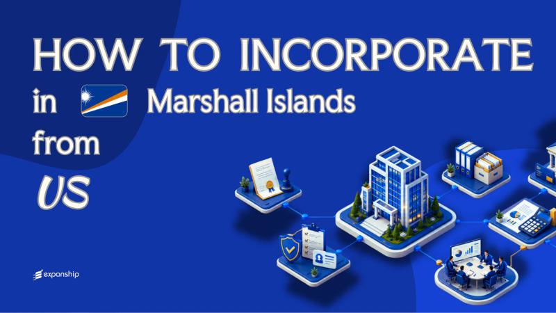 Open a Marshall Islands Company from the United States