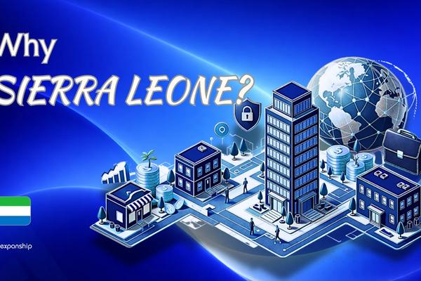 Benefits of Incorporating in Sierra Leone | 8 Key Advantages