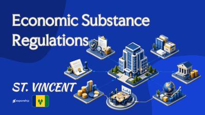 St. Vincent Economic Substance Regulations | What to Know