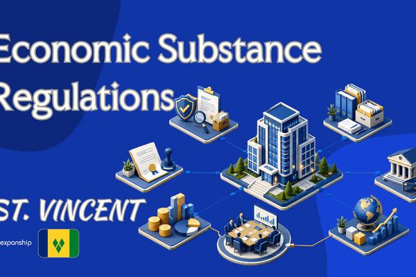 St. Vincent Economic Substance Regulations | What to Know