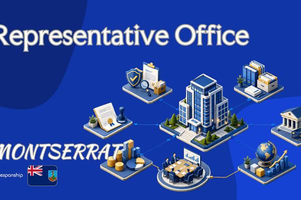 Representative Office in Montserrat: Legal and Tax Basics