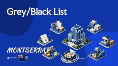 Montserrat Grey/Black List: Status for Foreign Owners