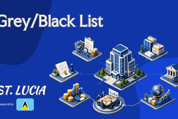 Is St. Lucia on a Grey or Black List? The Answer